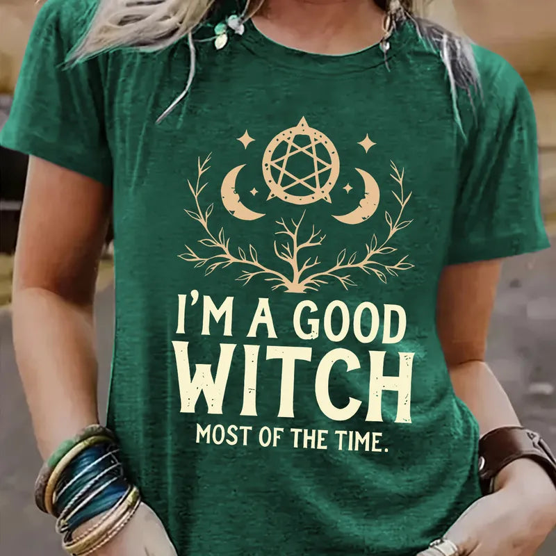 I'm a Good Witch Most of the Time (Multiple Colour Options!)