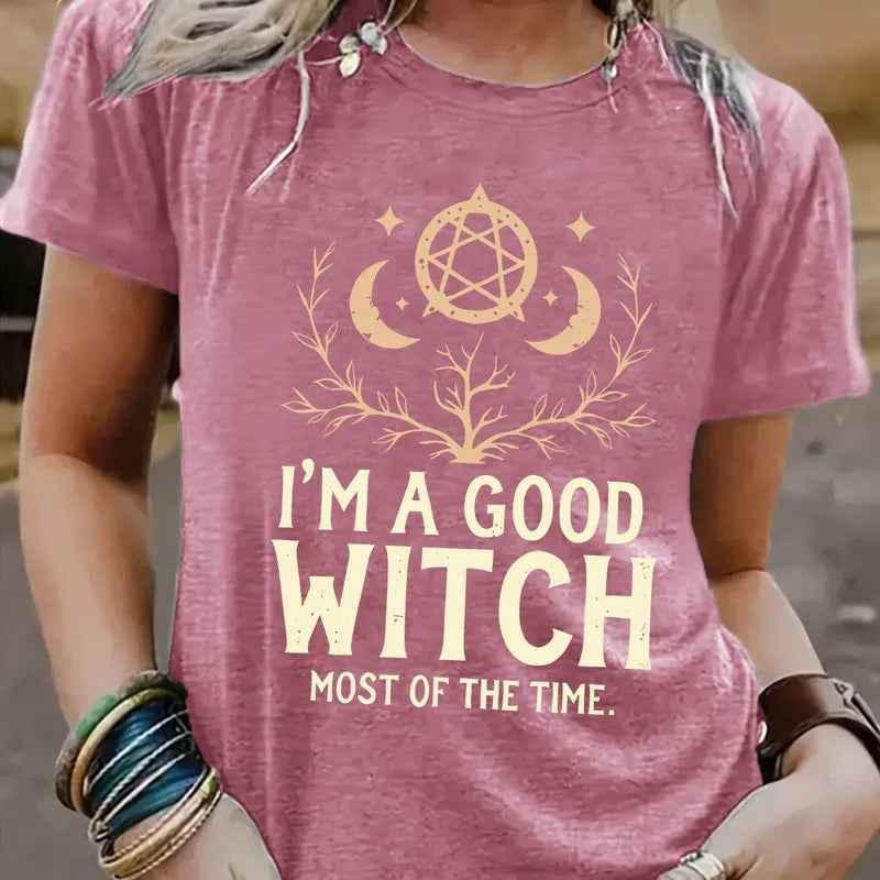 I'm a Good Witch Most of the Time (Multiple Colour Options!)