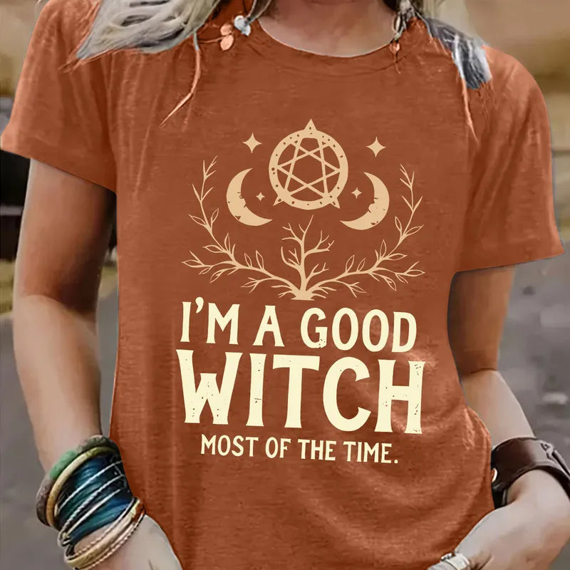 I'm a Good Witch Most of the Time (Multiple Colour Options!)